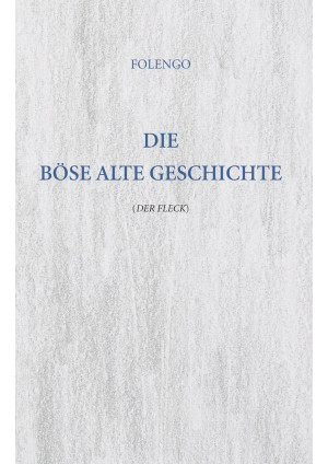 Die Böse Alte Geschichte