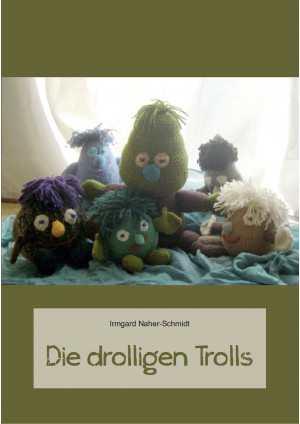 Die drolligen Trolls