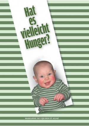 Hat es vielleicht Hunger?