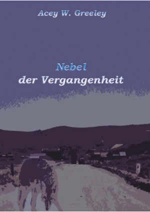 Nebel der Vergangenheit