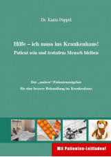 Hilfe – ich muss ins Krankenhaus!