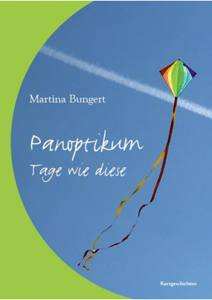 Panoptikum – Tage wie diese