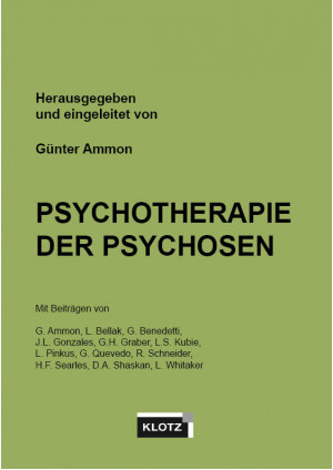 Psychotherapie der Psychosen