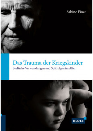 Das Trauma der Kriegskinder