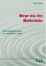 Wege aus der Mutterfalle