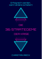 Die 36 Strategeme der Krise (Softcover)