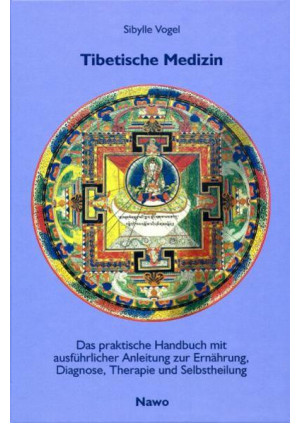 Tibetische Medizin