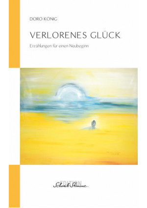 Verlorenes Glück