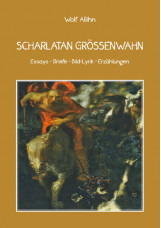 Scharlatan Größenwahn