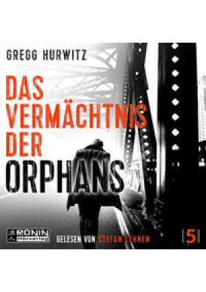 Das Vermächtnis der Orphans