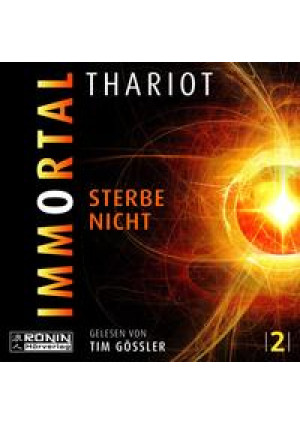 Immortal - Sterbe nicht