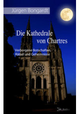 Die Kathedrale von Chartres