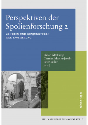 Perspektiven der Spolienforschung 2