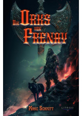 Die Orks von Frenay